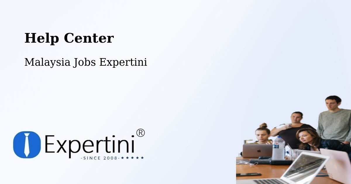 Help Center – Ranau - Malaysia Jobs Expertini